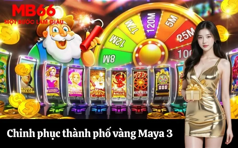 Chinh phục thành phố vàng Maya 3