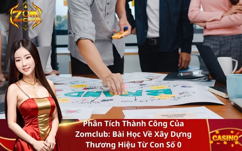Phân Tích Thành Công Của Zomclub Bài Học Về Xây Dựng Thương Hiệu Từ Con Số 0